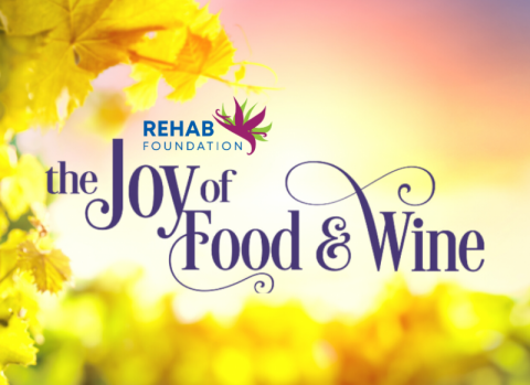 Rehab Foundation presents The Joy of Food and Wine